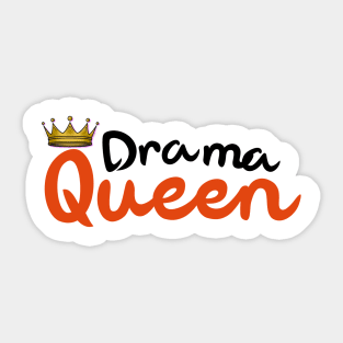 Drama Queen Tees Sticker